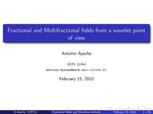 Fractional and Multifractional fields from a wavelet point of view