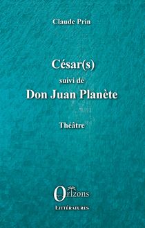 César(s) suivi de Don Juan PLanète