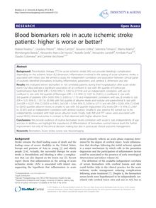 Blood biomarkers role in acute ischemic stroke patients: higher is worse or better?
