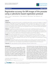 Registration accuracy for MR images of the prostate using a subvolume based registration protocol