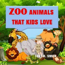 Zoo Animals that kids love