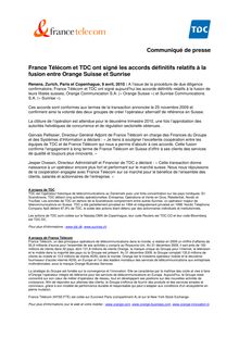 Communique - Communiqué de presse France Télécom et TDC ont signé ...