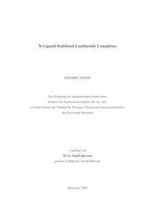 N-ligand stabilized lanthanide complexes [Elektronische Ressource] / vorgelegt von Sadaf Qayyum