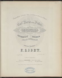 Partition Ouvertüre zur Oper Der Freischütz von Carl Maria von Weber (S.575), Collection of Liszt editions, Volume 8
