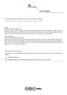 Le Professeur Etienne Barral (1860-1938) - article ; n°294 ; vol.80, pg 323-329