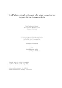 Schiff s bases complexation and solid phase extraction for improved trace element analysis [Elektronische Ressource] / von Nabil Ramadan Bader