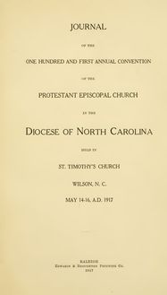 Journal of the ... annual convention of the Protestant Episcopal Church in the state of North Carolina [serial]