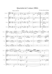 Partition compléte, corde quatuor, C minor, Bishop, Henry Rowley