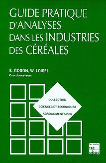 Guide pratique d analyses dans les industries des céréales (Collection STAA, 2° Éd.)