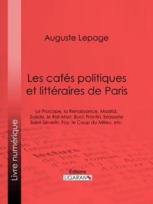 Les cafés politiques et littéraires de Paris