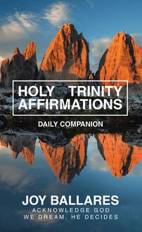HOLY TRINITY AFFIRMATIONS