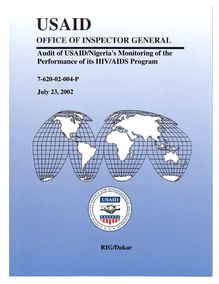  Audit of USAID Nigeria s Monitoring of the Performance of its HIV AIDS Program 7-620-02-004-P