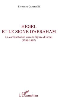 Hegel et le signe d Abraham