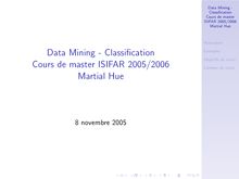 Data Mining - Classification Cours de master ISIFAR 2005/2006 ...