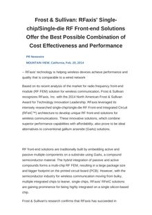 Frost & Sullivan: RFaxis  Single-chip/Single-die RF Front-end Solutions Offer the Best Possible Combination of Cost Effectiveness and Performance