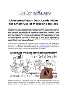 Livecontactleads Debt Leads Make for Smart Use of Marketing Dollars