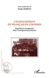 L enseignement du français en colonies