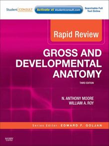 Rapid Review Gross and Developmental Anatomy E-Book