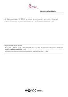 A. Al-Moosa et K. Mc Lachlan. Immigrant Labour in Kuwait.  ; n°1 ; vol.2, pg 241-241