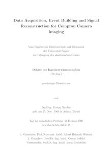 Data acquisition, event building and signal reconstruction for Compton camera imaging [Elektronische Ressource] / von Kıvanç Nurdan