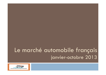 Le marché Automobile Français de janvier à octobre 2013 - CCFA