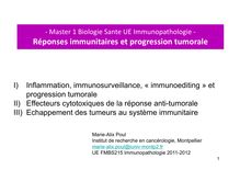 Master 1 Biologie Sante UE Immunopathologie Réponses immunitaires et progression tumorale