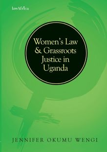 Women s Law and Grassroots Justice in Uganda