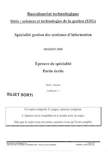 Gestion des systèmes d information 2008 S.T.G (Gestion des Systèmes d Information) Baccalauréat technologique