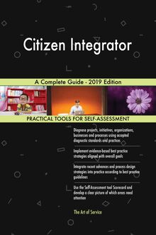Citizen Integrator A Complete Guide - 2019 Edition