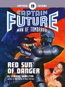 Captain Future #19: Red Sun of Danger