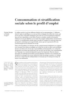 Consommation et stratification sociale selon le profil d emploi  