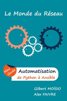 Automatisation, de Python à Ansible