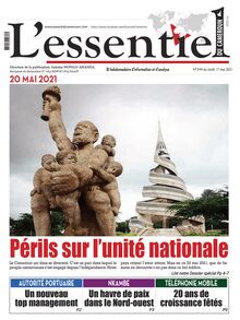 L’Essentiel du Cameroun n°344 - du  lundi 17 mai 2021