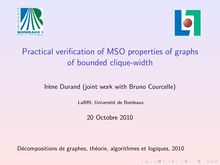 Practical verification of MSO properties of graphs of bounded clique width