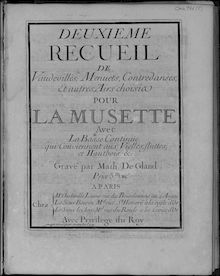 Partition complète, Recueils de vaudevilles, menuets, contredanses et autres airs choisis pour la musette par Nicolas Chédeville