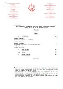 ACTIVIDADES DEL TRIBUNAL DE JUSTICIA DE LAS COMUNIDADES EUROPEAS. Semana del 12 al 16 de febrero de 1990 n° 04/90