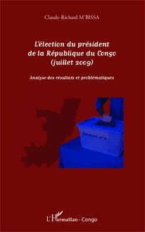 L élection du président de la République du Congo (juillet 2009)