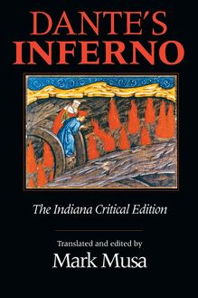 Dante s Inferno, The Indiana Critical Edition