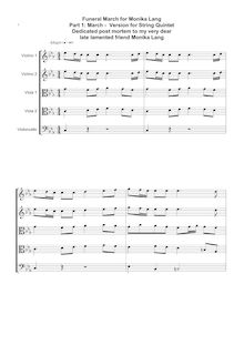 Partition Version pour corde quintette - , partie I: March, funebre March pour Monika Lang