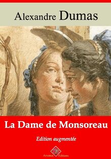La Dame de Monsoreau – suivi d annexes