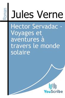 Hector Servadac - Voyages et aventures à travers le monde solaire