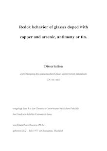 Redox behavior of glasses doped with copper and arsenic, antimony or tin [Elektronische Ressource] / von Ekarat Meechoowas