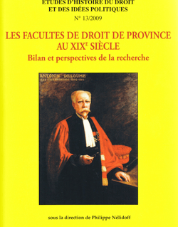 Les Facultés de droit de province au XIXe siècle.