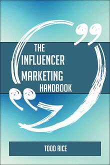 The Influencer marketing Handbook - Everything You Need To Know About Influencer marketing