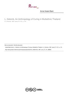 L. Golomb, An Anthropology of Curing in Multiethnic Thailand  ; n°101 ; vol.27, pg 191-191