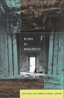 Ruins of Modernity