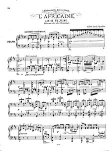 Partition complète, Air de Nelusko from Meyerbeer s  L Africaine , Op.128