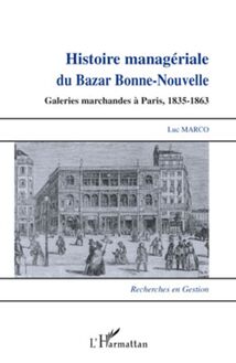 Histoire managériale du Bazar Bonne-Nouvelle