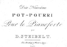 Partition complète, Pot-Pourri No.19, Steibelt, Daniel