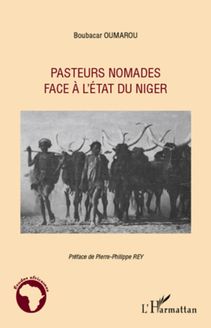 Pasteurs nomades face à l Etat du Niger
